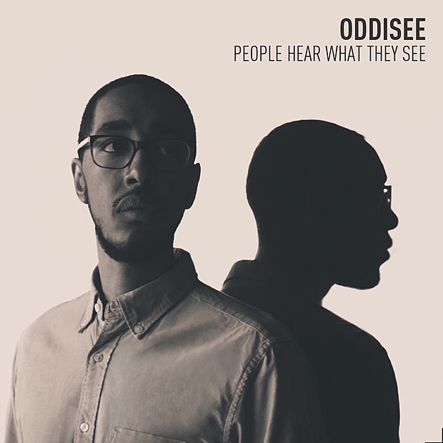 Oddisee - People Hear That They See